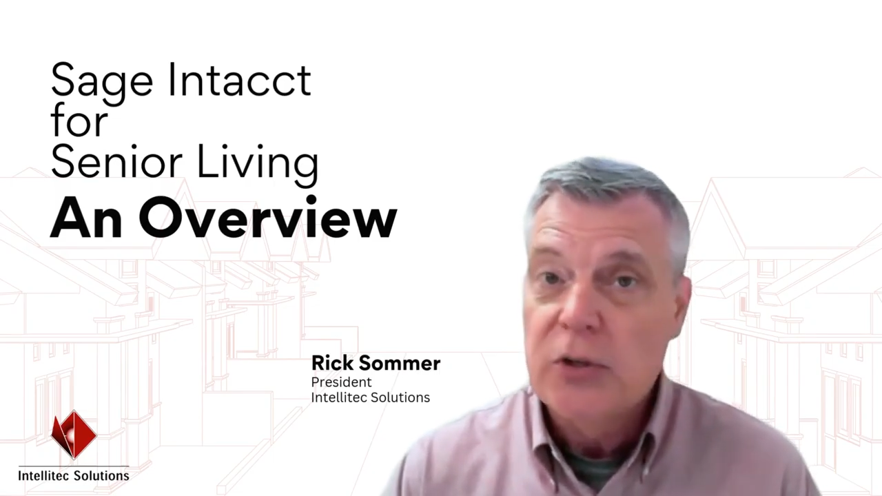 Sage Intacct for Senior Living Overview